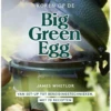 Big Green Egg Koken Op De Big Green Egg -Napoleon Verkoopwinkel big green egg koken op de big green egg